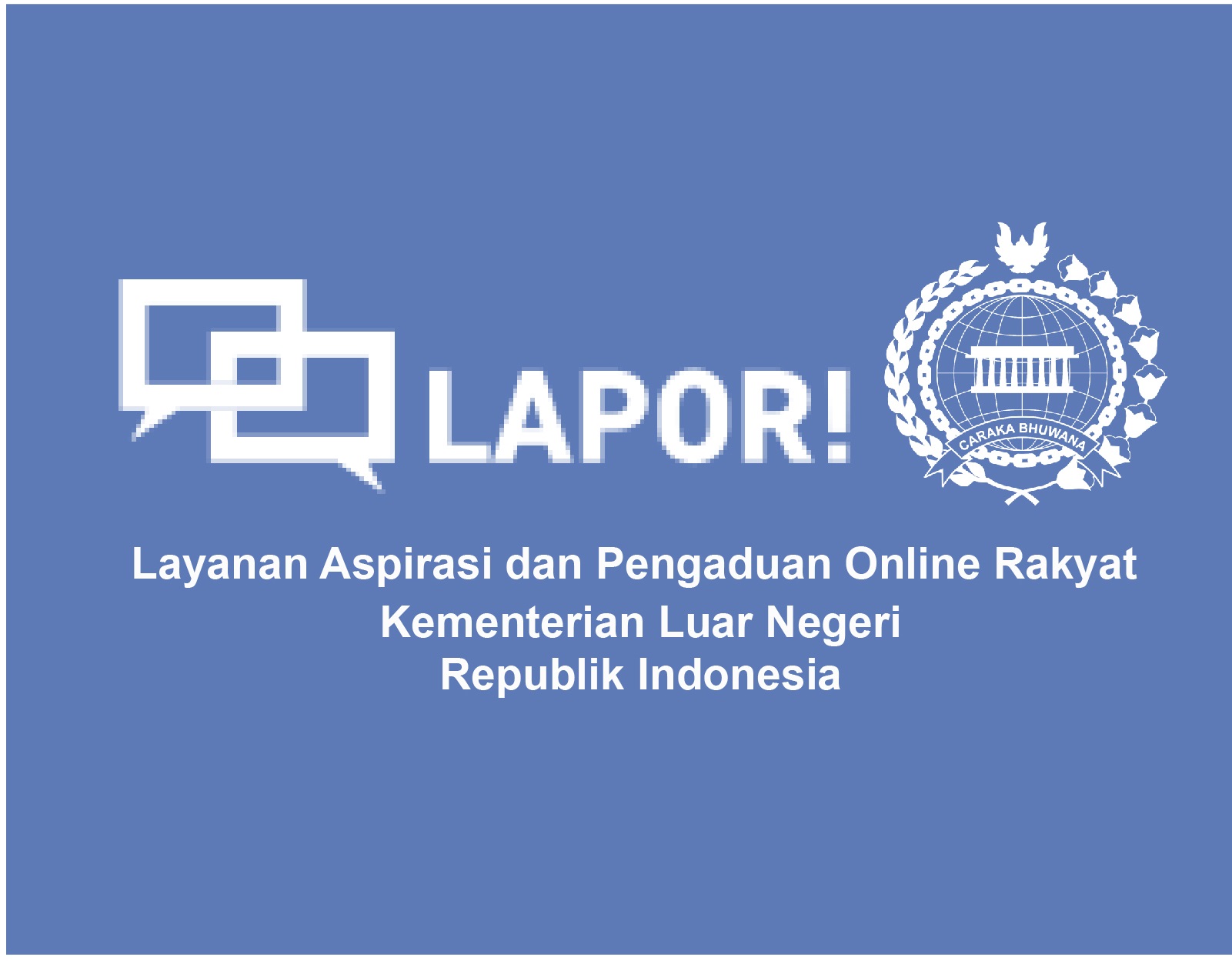 LAPOR KEMLU